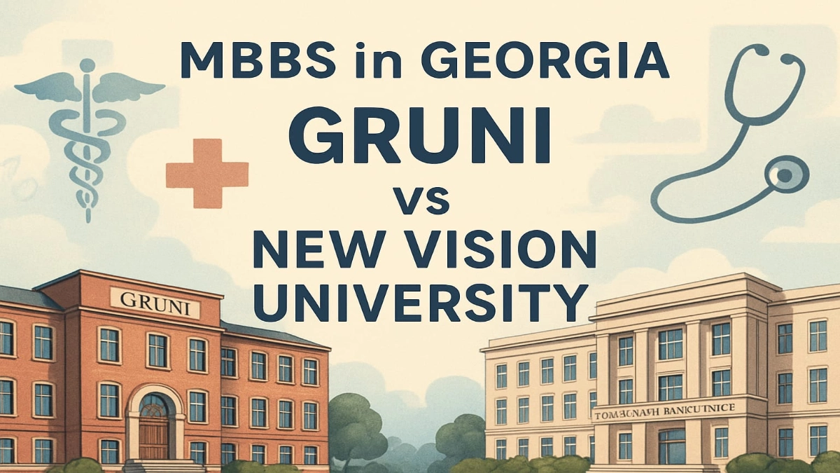 MBBS in Georgia GRUNI Vs New Vision University